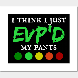 EVP'd Pants Posters and Art